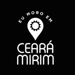 Eu Moro em Ceará Mirim ⚙️