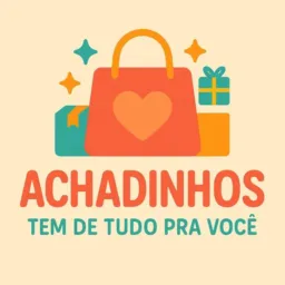 ACHADINHOS TEM DE TUDO PRA VOCE