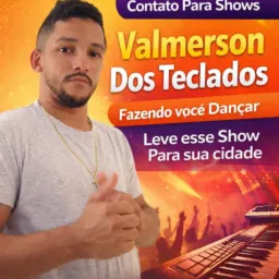 Valmerson dos teclados, Fazendo você Dançar e só liga 📞 63992300308📲💯🤝