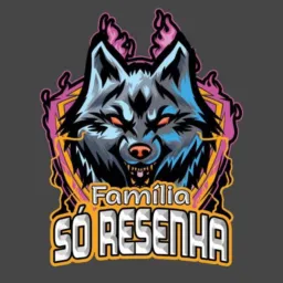 Família só resenha