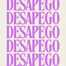DESAPEGO DE MULHER