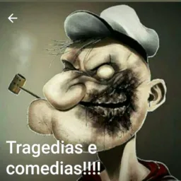 Tragédias e comédias😈😈