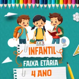 Infantil - Faixa Etária 4 Anos