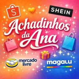 🔥 Achadinhos da Ana | Ofertas Reais Shopee