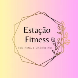 Estação Fitness ✨🏋🏼‍♀️🏋🏼‍♀️