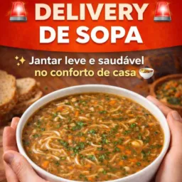 😋🤤🍲 Delivery da Sopa 🍲🤤😋