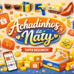 *Achadinhos da Naty*🛒🛍️🚨.