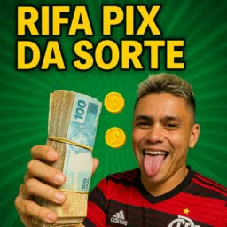 Rifa Pix da sorte 🤑💰🍀