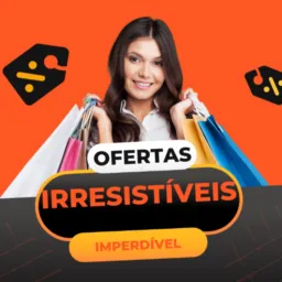 OFERTAS IRRESISTÍVEIS📢