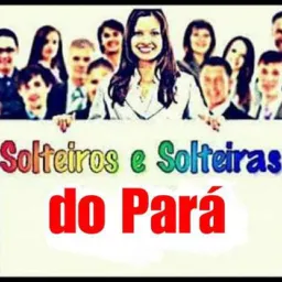 SOLTEIRAS & SOLTEIROS BELÉM PA 🤩😏