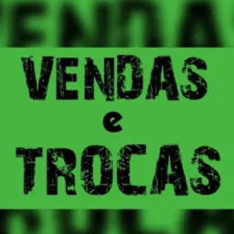 VENDAS e TROCAS