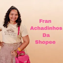 #FranAchadinhosDaShopee