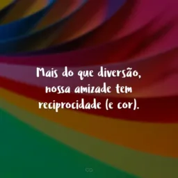 Amizades Coloridas