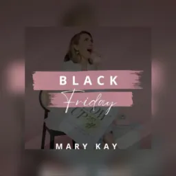 Black friday Mary Kay grupo 2