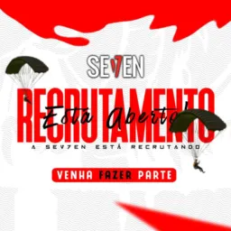 RECRUTAMENTO SEV7EN 🤍❤️