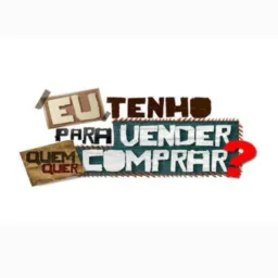 Eu tenho pra vender.