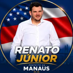 PREFEITO DE MANAUS /RENATO JUNIOR📈📄