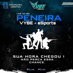 PENEIRA VYBE - eSports