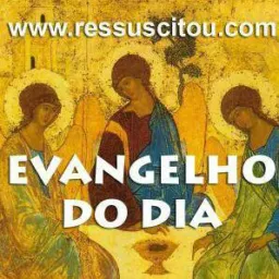 Evangelho do Dia