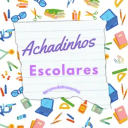 Achadinhos Escolares 📚