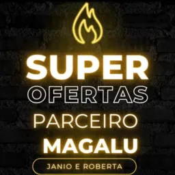 Promoções Magalu e Shopee