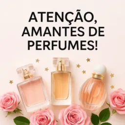 Perfumes Originais – Direto do PY 🇵🇾