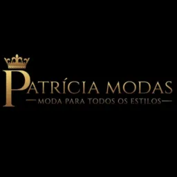 👑 PATRÍCIA MODAS 💃🕺