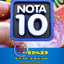 D e D atacarejo Nota 10