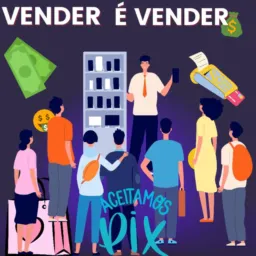 Vender vender e comprar comprar