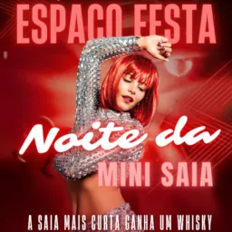 Noite da mini saia 21/03 espaço festa 🎉🪩