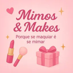 Mimos & Makes 💄💋