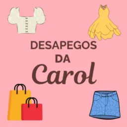 Desapegos da Carol 👗🩳💰