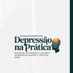 11/04-09h- social-Congresso Complementar: Depressão na prática: avaliação, formulação e escolhas