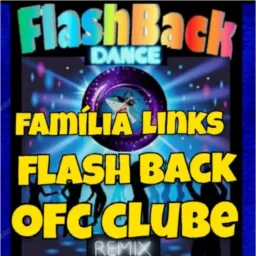 Família Links Flash Back 🤩OFC Club🎬🎹🎼🎤🥁🎷🎻