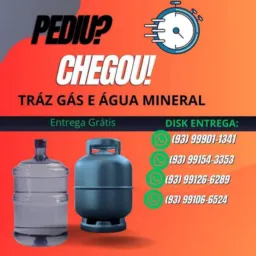 Traz gas e água Mineral 😊😊😊😊