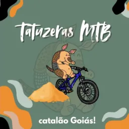 •Tatuzeras MTB Catalão-Go_Oficial✓™💚🔥🚲
