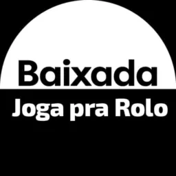 JOGA PRA ROLO BAIXADA
