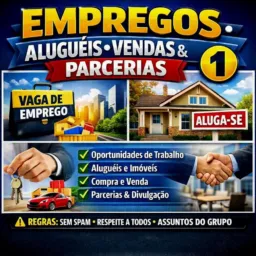 🚨 EMPREGOS ALUGUÉIS VENDAS E PARCERIAS 🚨