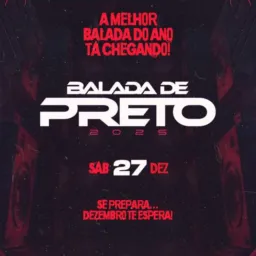 BALADA DE PRETO 27 DEZ