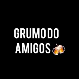 GRUPO DOS AMIGOS ❤️