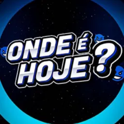 ONDE É HOJE?