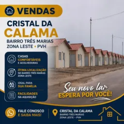 VENDAS/CRISTAL DA CALAMA/ TRES MARIAS/ZONA LESTE/PVH/RON