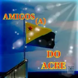 Amigos(a)do Acre e Rondônia💥