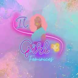 ItGirl Feminices 🦋