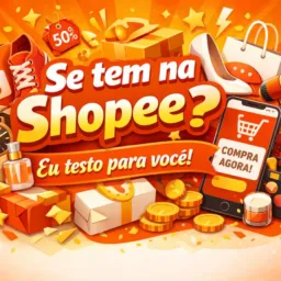 Se tem na Shopee? Eu testo para você ! 😉🔗🛒