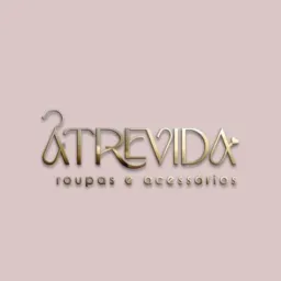 ATREVIDA👗🪡- Roupas e acessórios