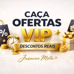 Caça Ofertas VIP 💸 Descontos Reais