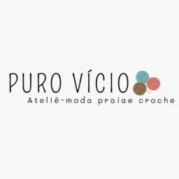 Puro Vício moda praia e crochê 🧶