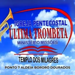 D Igreja pentecostal Últimas trombetas ponto 7 aldeia Dourado