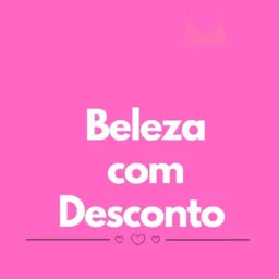 Beleza com Desconto